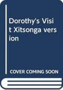 Dorothy's Visit Xitsonga version