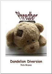 Phredber Dandelion Diversion