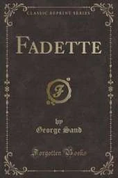 Fadette (Classic Reprint)