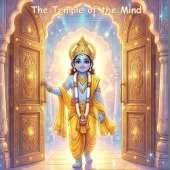 The Temple of the Mind: Building a Home for Shri Rama