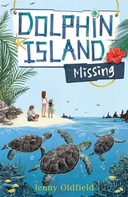Dolphin Island: Missing: Book 5