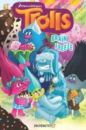 Trolls Graphic Novels #4: "Brain Freeze"