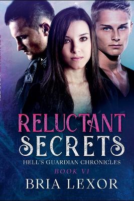 Reluctant Secrets