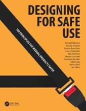 Designing for Safe Use: 100 Principles for Making Products Safer