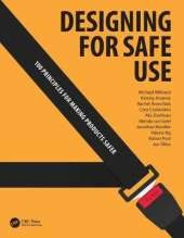 Designing for Safe Use: 100 Principles for Making Products Safer