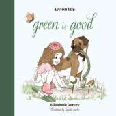 Green is Good