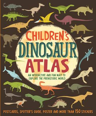 Children's Dinosaur Atlas: An interactive and fun way to explore the prehistoric world