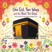 One Eid Two Ways and The Best Ten Days