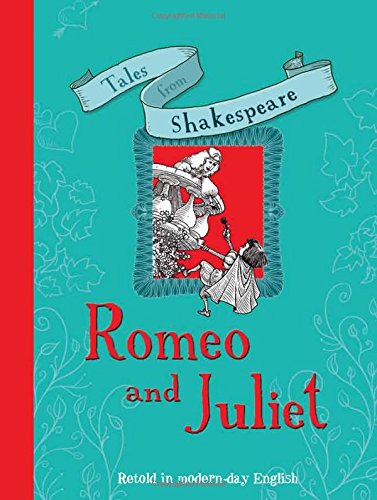 Tales from Shakespeare: Romeo and Juliet