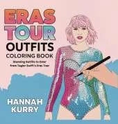 The Ultimate Taylor Swift Eras Tour Coloring Book