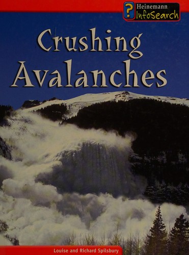 Crushing Avalanches