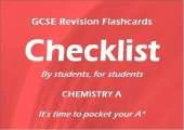 Checklist GCSE Revision Flashcards Chemistry A