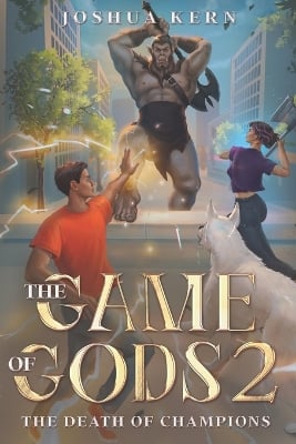The Game of Gods: The Death of Champions - A LitRPG / Gamelit Dystopian Fantasy Novel