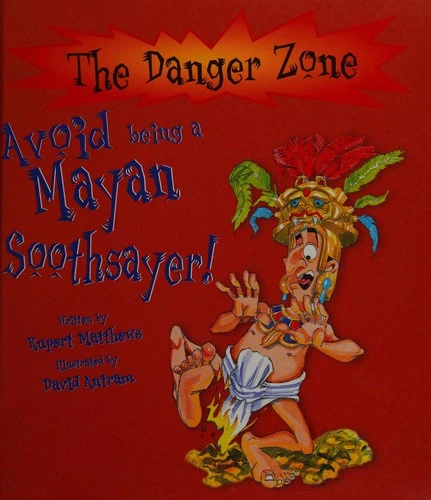 Avoid Being A Mayan Soothsayer!