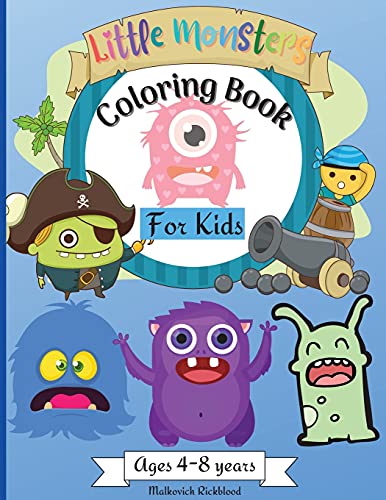 Little Monsters Coloring Book for Kids Ages 4-8 years: Amazing Coloring Designs with Happy Little Monsters suitable for Kids Age 4-8 Years Great Gift for Boys & Girls !