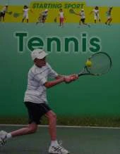 Starting Sport: Tennis