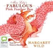 Miss Lily's Fabulous Pink Feather Boa