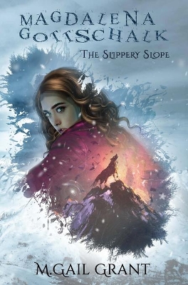 Magdalena Gottschalk: The Slippery Slope