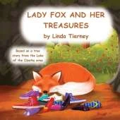 Lady Fox and her Treasures