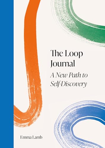 Loop Journal: Choose Your Own Path to Self Care