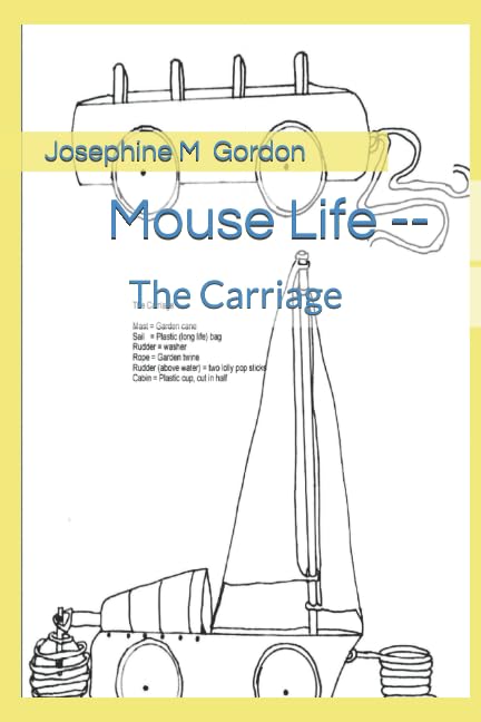 Mouse Life - The Carriage: Mouse Life - The Carriage