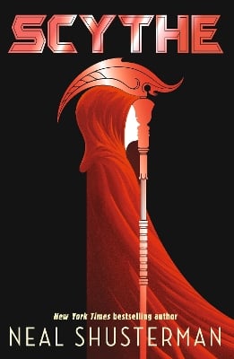Scythe: The global smash-hit YA speculative-thriller series that's 'A true successor to The Hunger Games'