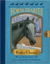 Horse Diaries #7: Risky Chance