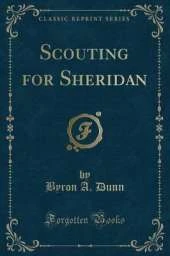 Scouting for Sheridan (Classic Reprint)