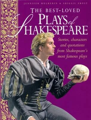 The Best Loved Plays of Shakespeare