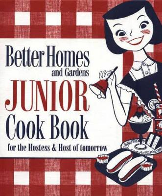 Junior Cook Book: For the Hostess and Host of Tomorrow