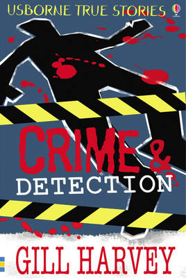 True Stories of Crime and Detection