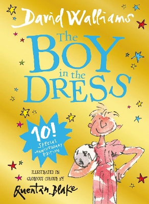 The Boy in the Dress: Limited Gift Edition of David Walliams’ Bestselling Children’s Book