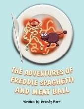Adventures of Freddie Spaghetti and Meat Ball
