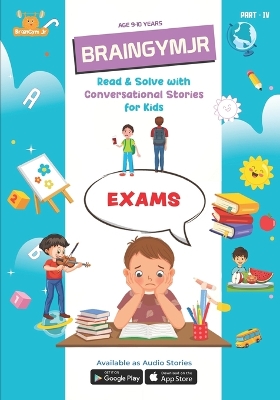 BrainGymJr: Read and Solve ( 9-10 years) - IV: Learn with short, conversational, English stories for Children