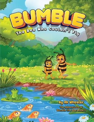 Bumble the Bee: Who Couldn't Fly