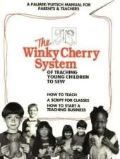 The Winky Cherry System of Teaching Young Children to Sew: DVD & Manual