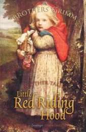 Little Red Riding Hood and Other Tales