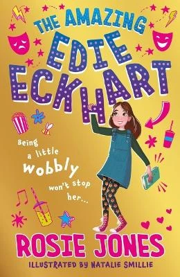 The Amazing Edie Eckhart: Book 1 - World Book Day 2024 author and star of Taskmaster Series 18!
