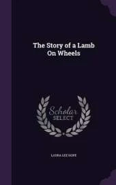 The Story of a Lamb on Wheels