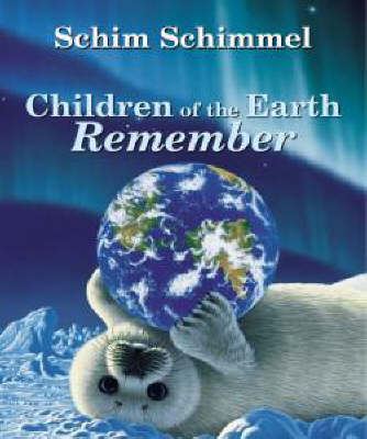 Children of the Earth Remembered