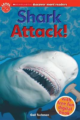 Scholastic Discover More Readers Level 2: Shark Attack! 