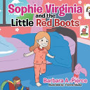 Sophie Virginia and the Little Red Boots