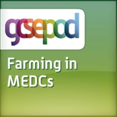 Farming: Farming in MEDCs