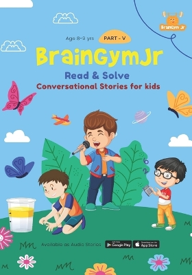 BrainGymJr: Read and Solve (8-9 years) - V: Short, Conversational Stories in English for Children