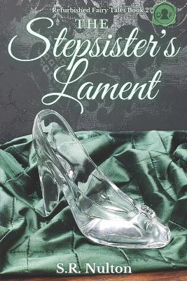 The Stepsister's Lament: Dyslexic-Friendly Edition