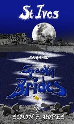 St Ives and the Spooky Brides