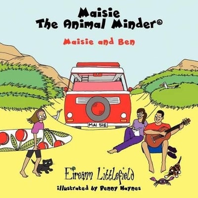 Maisie the Animal Minder: Maisie and Ben