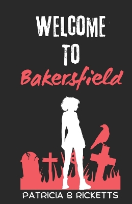 Welcome to Bakersfield