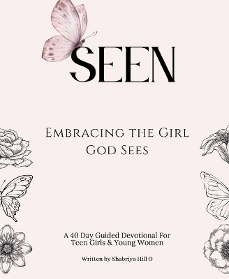 Seen: Embracing the Girl God Sees