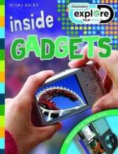 Discovery Inside: Gadgets